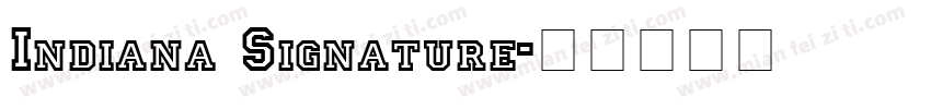 Indiana Signature字体转换